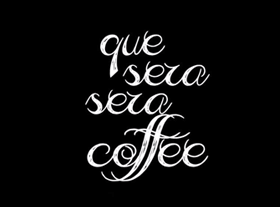 Que Sera Sera Coffee Tasmania